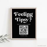 Online Tip Your Bartender Sign, Small Business, Feeling Tipsy Sign, PayPal Payment Sign, Wedding Bar Tip PDF JPEG PNG #Y21-HS59
