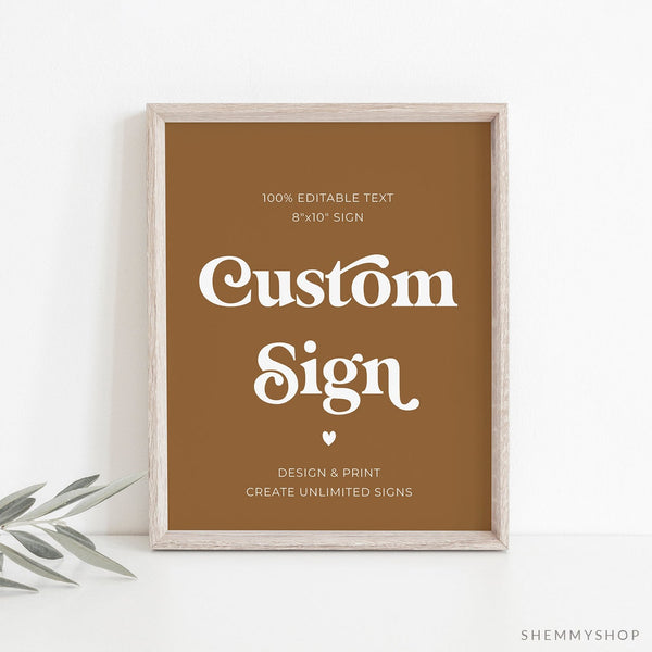 Online Minimalist Custom Sign Template, Wedding Table Top Sign, Bridal Shower Signage, Create Any Sign, Sign, Corjl, PDF JPEG PNG #Y21-WS106