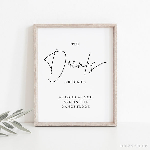 Online Drinks Are On Us Sign Printable, Wedding Open Bar Decor, Cocktail Alcohol, Bubbly Bar, Sign, Corji, PDF JPEG PNG #Y21-WS4