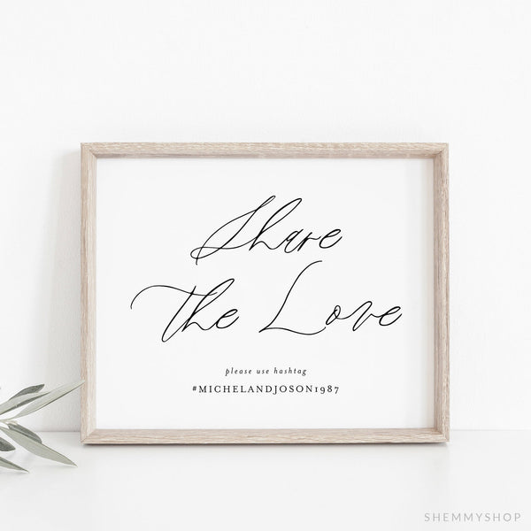 Online Share the Love Sign Printable, Wedding Hashtag Sign, Wedding Hashtag, Wedding Sign, Sign, Corjl, PDF JPEG PNG #Y21-WS9