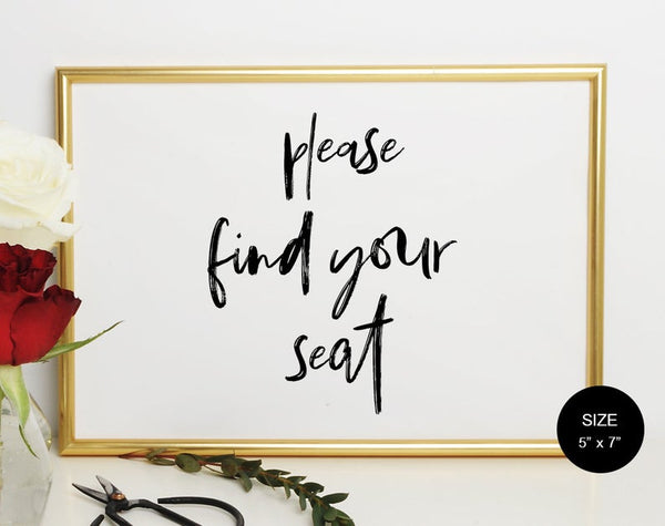 Find Your Seat, Wedding Seat Sign, Find Your Seat Sign, Please Find Your, Reception Seat Sign, Wedding Sign, Instant Download #WS034 (PDF)