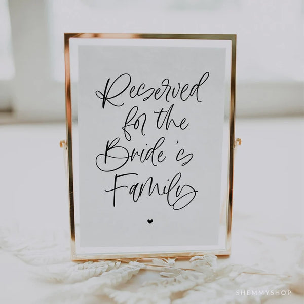 Online Reserved For The Bride's Family, Bride's Family Sign, Reserved For Wedding Sign, Sign, Corjl, PDF JPEG PNG #Y22-WS2