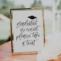 Online Graduation is Sweet Take a treat Sign Template, Graduation Party Favor Sign, Graduation Party Decorations Sign PDF JPEG PNG #Y22-GS1